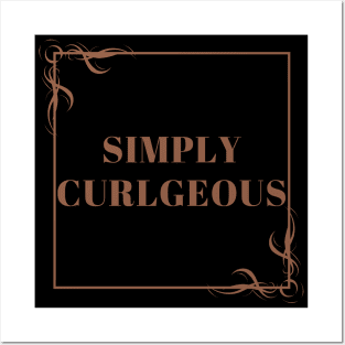 Simply Curlgeous v4 Posters and Art